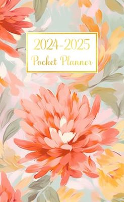 2024-2025 Pocket Planner: Monthly Calendar for Purse Small Size 2-Year Agenda from January 2024 to December 2025 with Inspirational Quotes Watercolor Floral Cover 6.5x4"