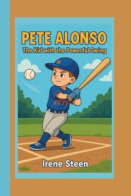 PETE ALONSO: THE KID WITH THE POWERFUL SWING