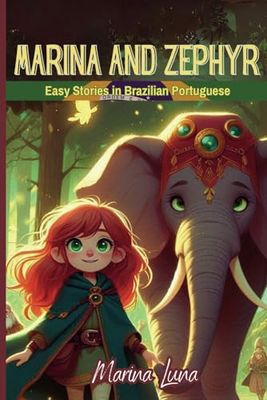 Marina And Zephyr: Easy Stories in Brazilian Portuguese + AudioBook