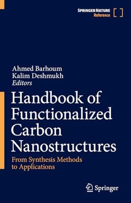 Handbook of Functionalized Carbon Nanostructures: From Synthesis Methods to Applications