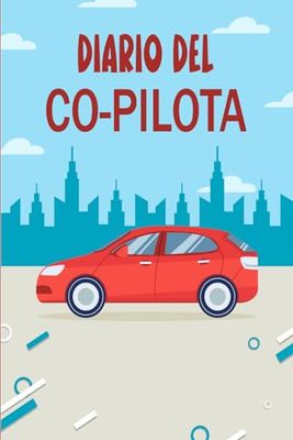 Il Diario del Copilota: Un divertente diario di bordo che ti permetterà di valutare il tuo pilota. Un'idea regalo fantastica per neo-patentati e amici -03
