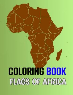 Coloring book , flags of africa: coloring book