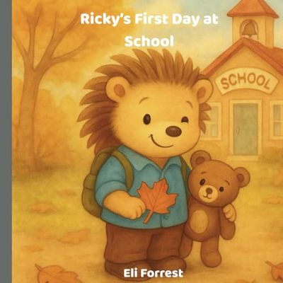 Ricky’s First Day at School