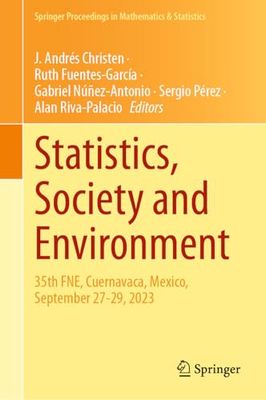 Statistics, Society and Environment: 35th Fne, Cuernavaca, Mexico, September 27-29, 2023