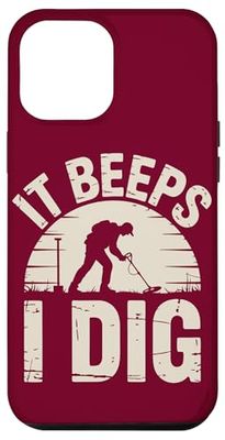 Detectorist I Dig Metal Detecting Case for iPhone 12 Pro Max