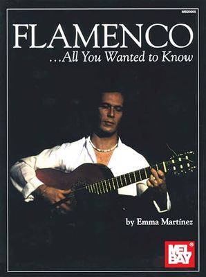 Flamenco...All You Wanted to Know