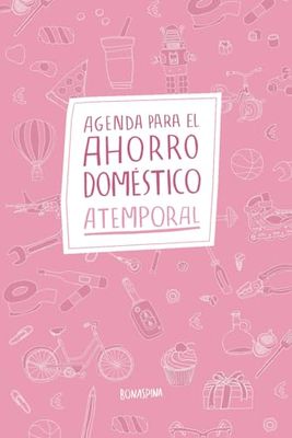 Agenda para el Ahorro Doméstico Atemporal: Interior a todo color: Kakebo libre