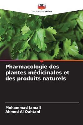 Pharmacologie des plantes médicinales et des produits naturels