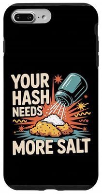 Your Hash Needs More Salt Cybersecurity Pun Software |- Case for iPhone 7 Plus/8 Plus