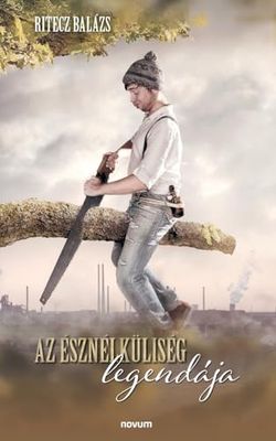 Az észnélküliség legendája