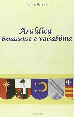 Araldica benacense e valsabbina