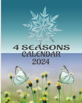 4 Seasons Calendar 2024