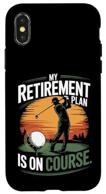 My Retirement Plan Is On Course Golf Lovers Case for iPhone X/XS