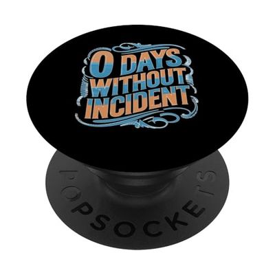 0 Days Without Incident Teacher Stress Burnout School PopSockets PopGrip Adhesivo