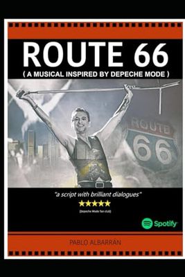 ROUTE 66: A Musical insipred by Depeche Mode
