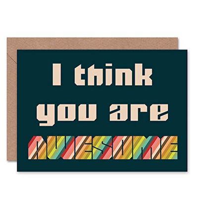 Wee Blue Coo OCCASION FRIENDSHIP YOU ARE AWESOME ART GREETINGS GREETING CARD GIFT