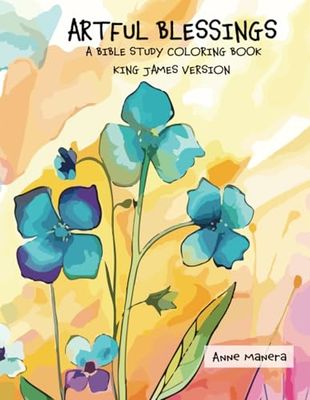 Artful Blessings A Bible Study Coloring Book King James Version