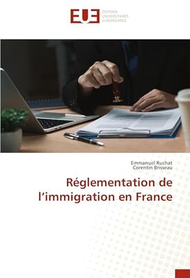 Réglementation de l’immigration en France
