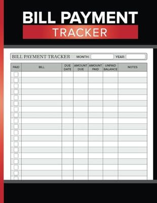 Bill Payment Tracker: Manage Expenses and Finances | Large, Simple Notebook for Personal, Home, or Small Business