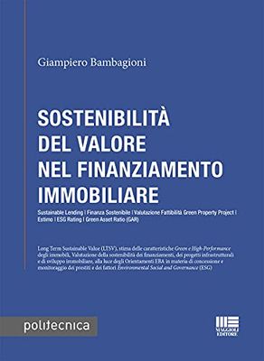 Sostenibilità del valore nel finanziamento immobiliare