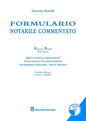 Formulario Notarile Vol. I Tomo Iii: Vol. 1/3