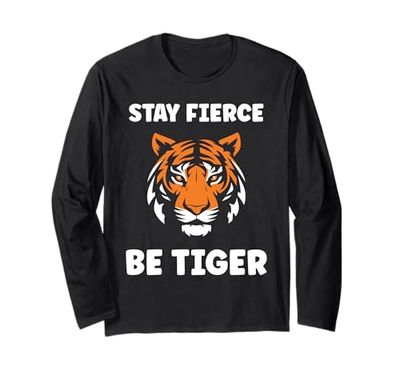Funny baby cute tigers quote stay fierce be tiger Long Sleeve T-Shirt
