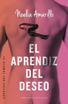 El aprendiz del deseo / The Apprentice of Desire
