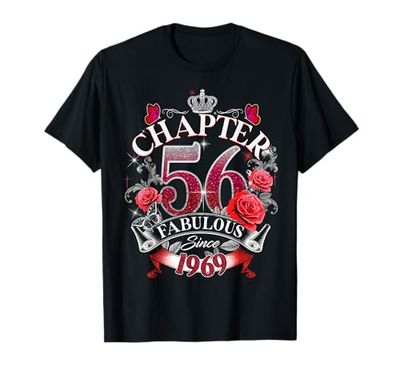 Womens Chapter 56 Fabulous Since 1969 56th Birthday Queen Maglietta