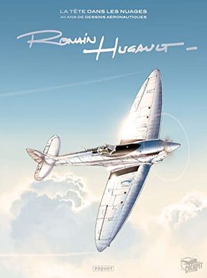 La Tête dans les nuages: 40 ans de dessins aéronautiques