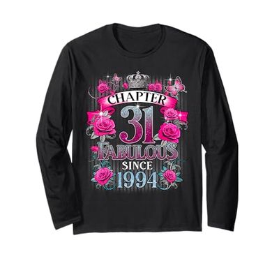 Womens Chapter 31 Fabulous Since 1994 31st Birthday Design Maglia a Manica