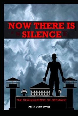 Now There Is Silence: The Consequence of Defiance