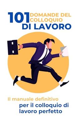 101 Domande del Colloquio di Lavoro