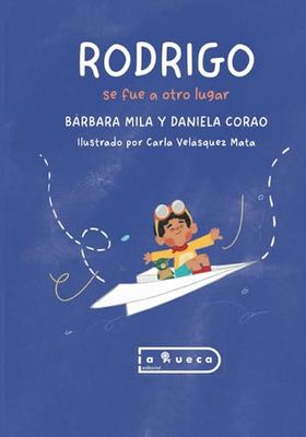 Rodrigo se fue a otro lugar