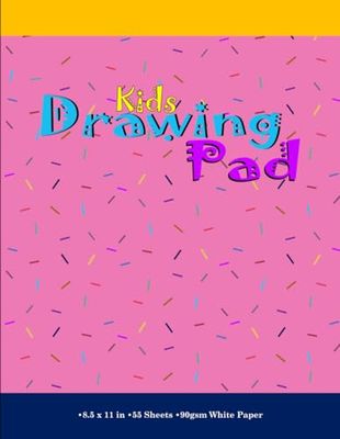 Kids Drawing pad: Sketchbook for Children to Draw, Colour, Paint, Design, Arts and Crafts, etc. | Ideal for Use with Colouring Pencils, Crayons, Pens ... Sheets/110 pages, White | Gift for Boys Girls