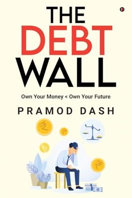 The Debt Wall: Own Your Money