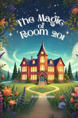 The Magic of Room 201