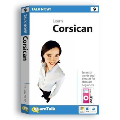 Talk Now Learn Corsican : Essential Words and Phrases for Absolute Beginners [import anglais]