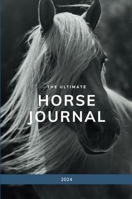 The Ultimate Horse Journal in Blue, 2024 Calendar, Horse Planner, Horse Health, Horse Goals, Horse Welfare, Horse Organizer