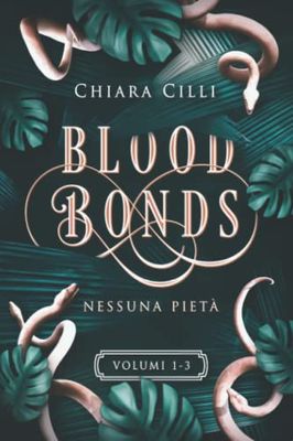 Blood Bonds – La serie completa (Volumi 1-3)