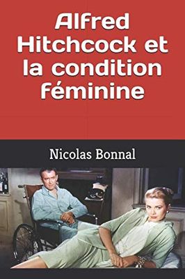 Alfred Hitchcock et la condition féminine