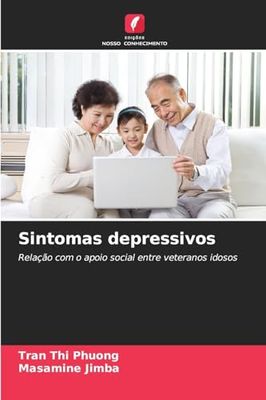 Sintomas depressivos: Relação com o apoio social entre veteranos idosos