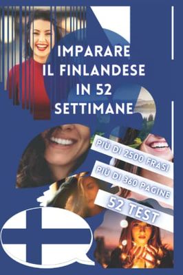 IMPARARE IL FINLANDESE IN 52 SETTIMANE