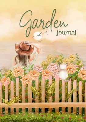 garden journal: gardening logbook planner to help you stay organized and on track