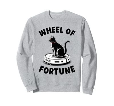 Wheel Of Fortune Cat On Robot Vacuum Cleaner Cat Sweatshirt