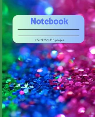 Stylish Multi-Color Notebooks: Ruled, Composition, Diary & Writing Journals With over 110 pages wide Ruled lined white paper (7.5" x 9.25")