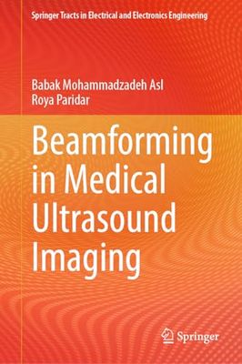 Beamforming in Medical Ultrasound Imaging