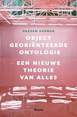 Object georiënteerde ontologie: een nieuwe theorie van alles