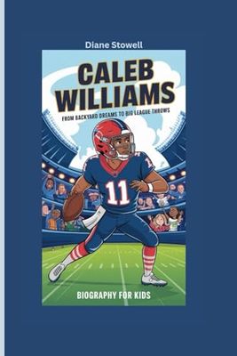 CALEB WILLIAMS: From Backyard Dreams to Big League Throws- Biography For Kids