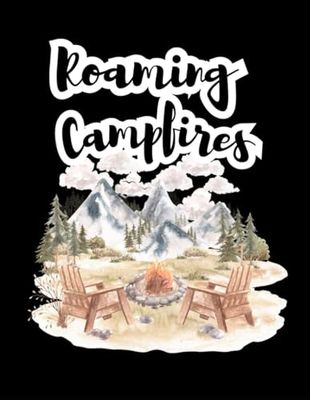 Roaming Campfires: A Journal for RV and Camper Memories