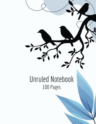 Unruled Notebook: Blank Unruled Notebook | Blank Page Notebook | Plain Notebook | 100 pages | 8.5x11